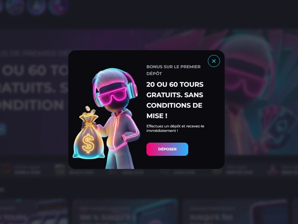 Fenêtre bonus premier dépôt affichant 20 ou 60 tours gratuits sans wagering